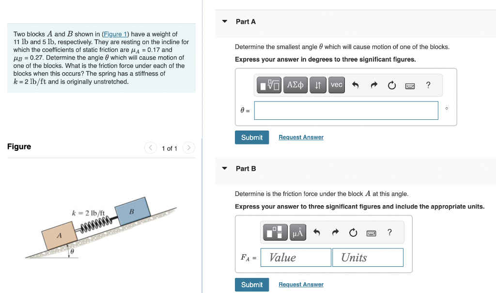 Solved Two Blocks A And B Shown In (Figure 1) Have A Weight | Chegg.com