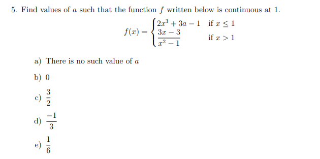 Solved 5. Find values of a such that the function f written | Chegg.com
