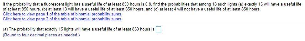 Solved If the probability that a fluorescent light has a | Chegg.com