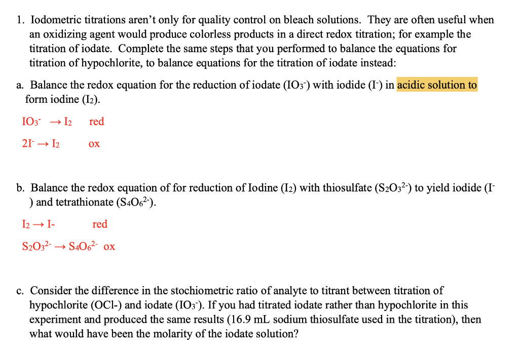 Solved 1. Iodometric titrations aren't only for quality