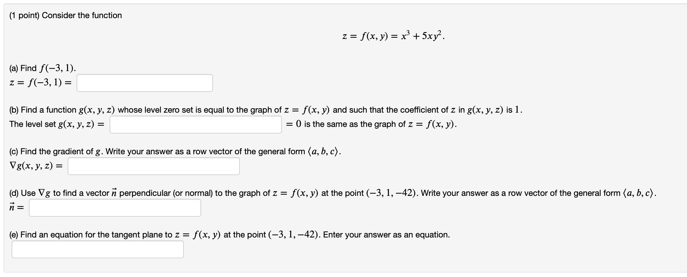 1 Point Consider The Function Z F X Y X 5x Chegg Com