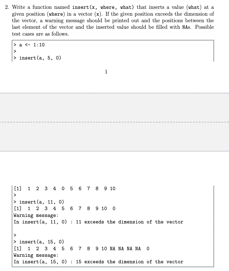 Solved 2. Write a function named insert(x, where, what) that | Chegg.com