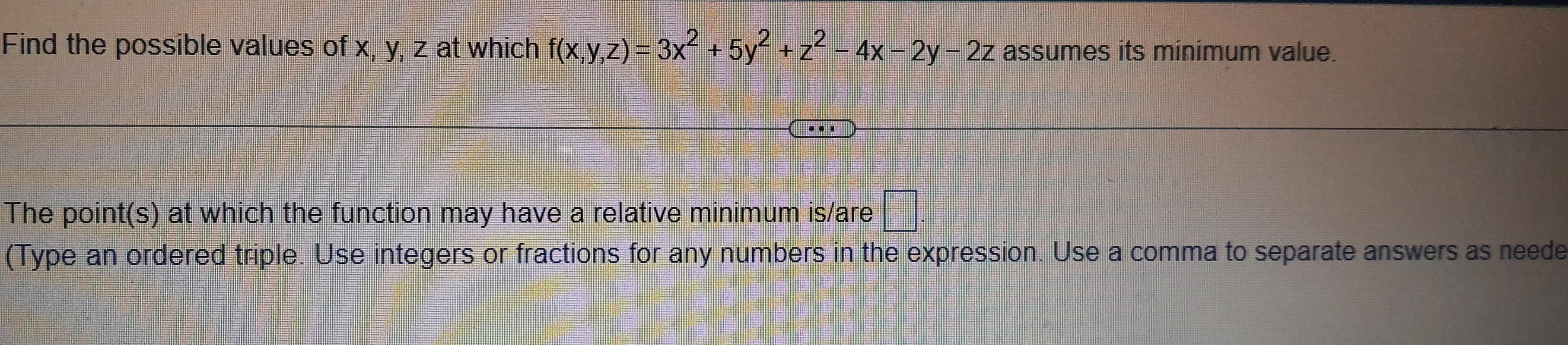 Solved Find the possible values of x,y,z at which | Chegg.com