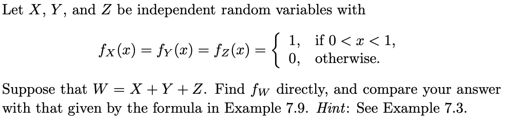 Solved Let Xy And Z Be Independent Random Variables With 7473