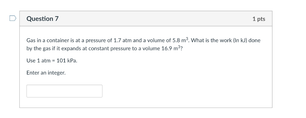 Solved Question7 1 pts Gas in a container is at a pressure | Chegg.com