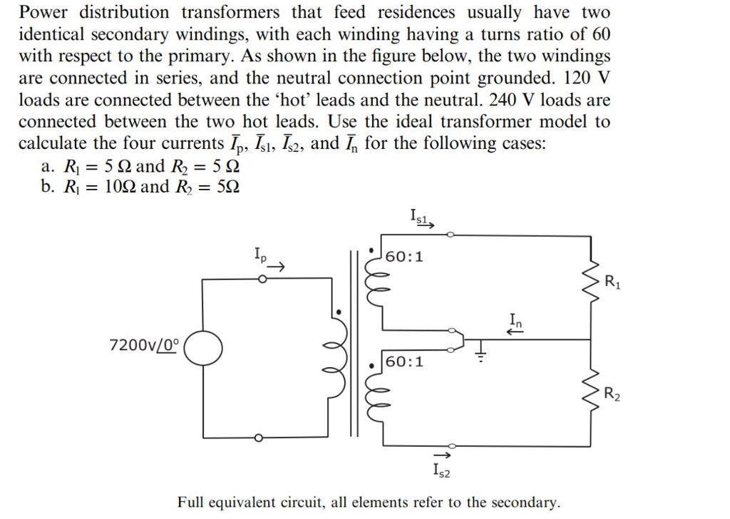 Solved Power Distribution Transformers That Feed Residences | Chegg.com