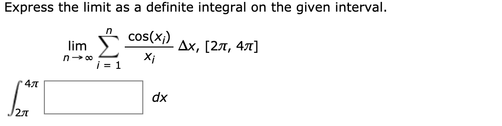 Solved Express The Limit As A Definite Integral On The Given 9327