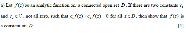 Solved a) Let f(z) be an analytic function on a connected | Chegg.com