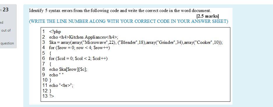 Solved 23 Identify 5 Syntax Errors From The Following Code | Chegg.com