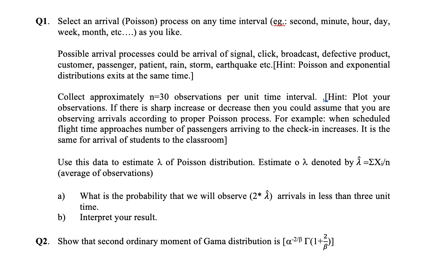 Solved Q1. Select an arrival (Poisson) process on any time | Chegg.com