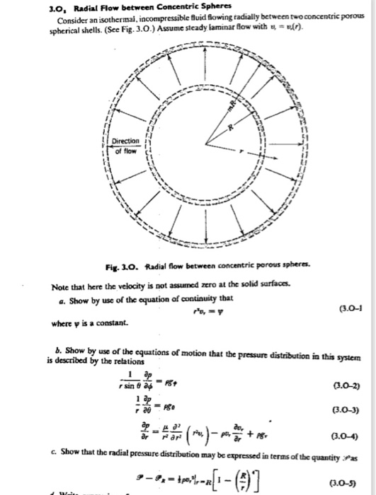 Solved 3.0, Radial Flow between Concentric Spheres Consider | Chegg.com