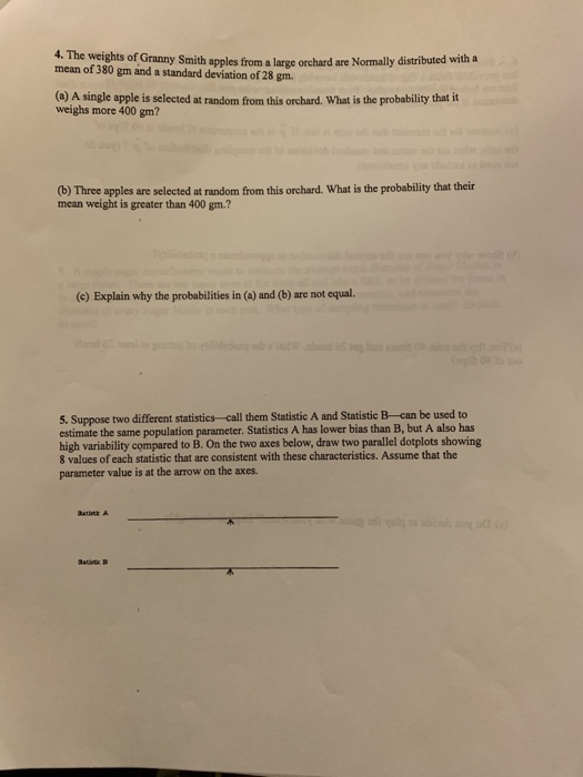 Solved 4. The weights of Granny Smith apples from a large