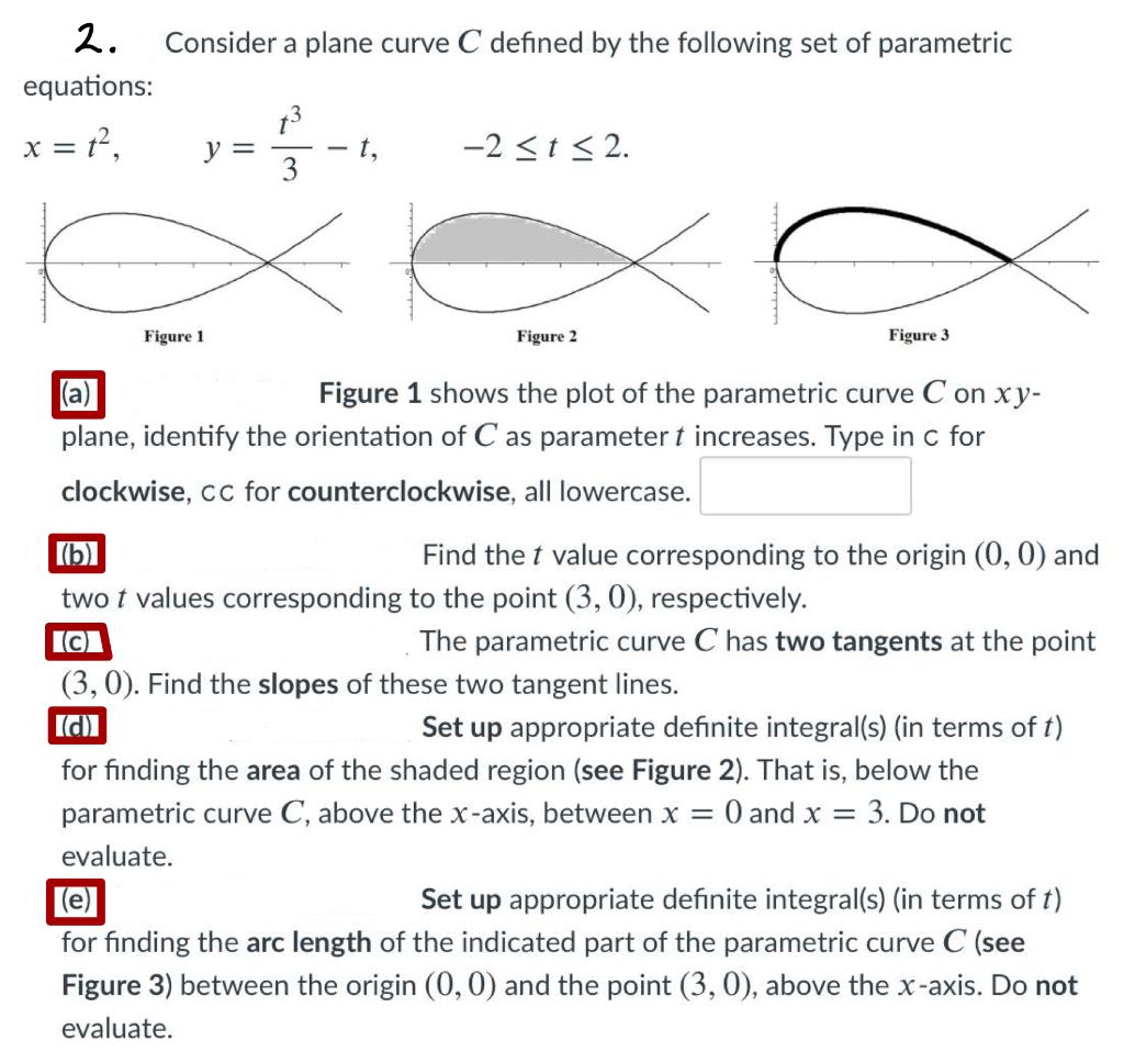 Solved 2. Consider a plane curve C defined by the following | Chegg.com