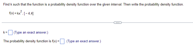 Solved Find k such that the function is a probability | Chegg.com