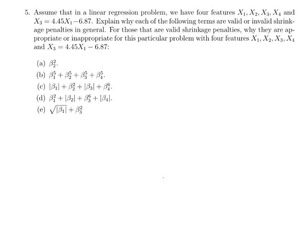 assume-that-in-a-linear-regression-problem-we-have-chegg