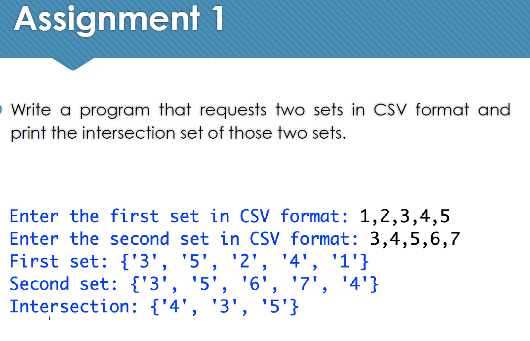 Solved Assignment 1 - Write a program that requests two sets | Chegg.com