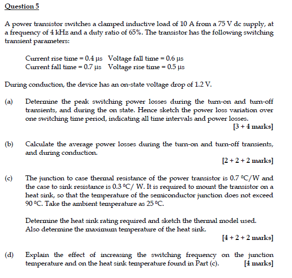 Solved Question 5 A power transistor switches a clamped