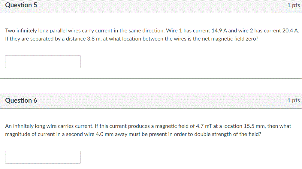 Solved Question 5 1 pts Two infinitely long parallel wires | Chegg.com