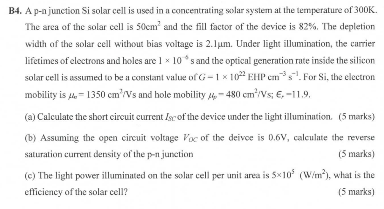 Solved B4. A p-n junction Si solar cell is used in a | Chegg.com