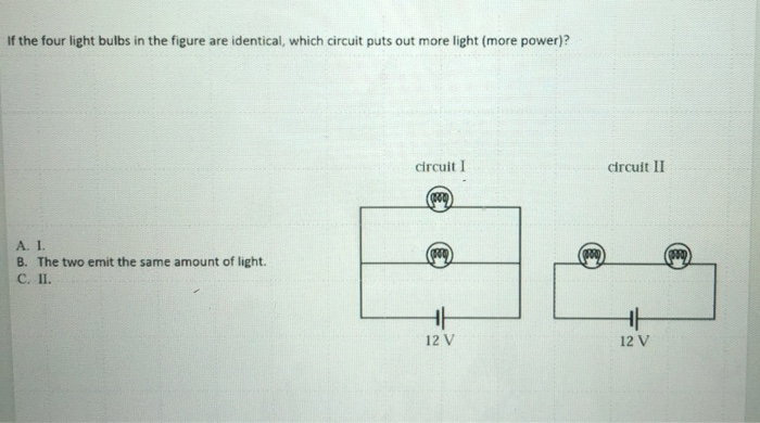 Solved If the four light bulbs in the figure are identical, | Chegg.com