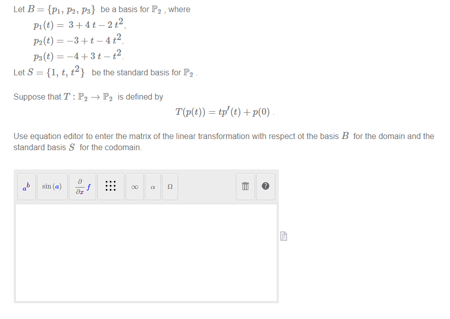 Solved Let B={p1,p2,p3} Be A Basis For P2 , Where P1(t)= | Chegg.com