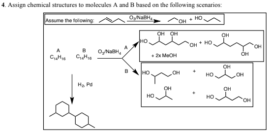 Solved 4. Assign Chemical Structures To Molecules A And B | Chegg.com