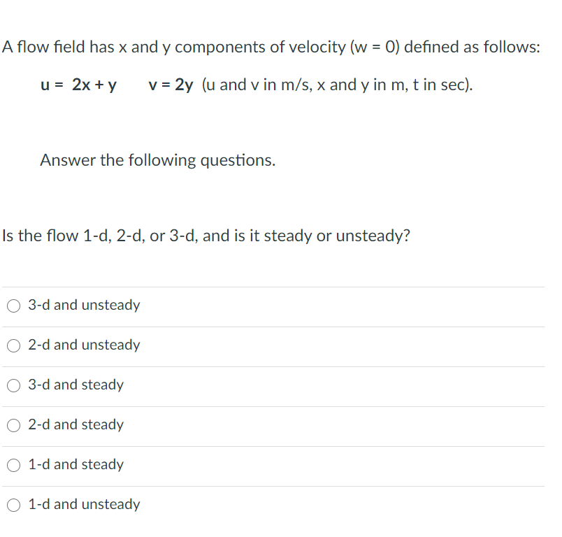 Solved A flow field has x and y components of velocity (w = | Chegg.com