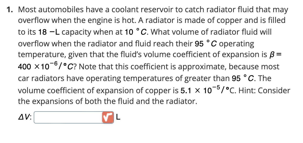Solved Most automobiles have a coolant reservoir to catch