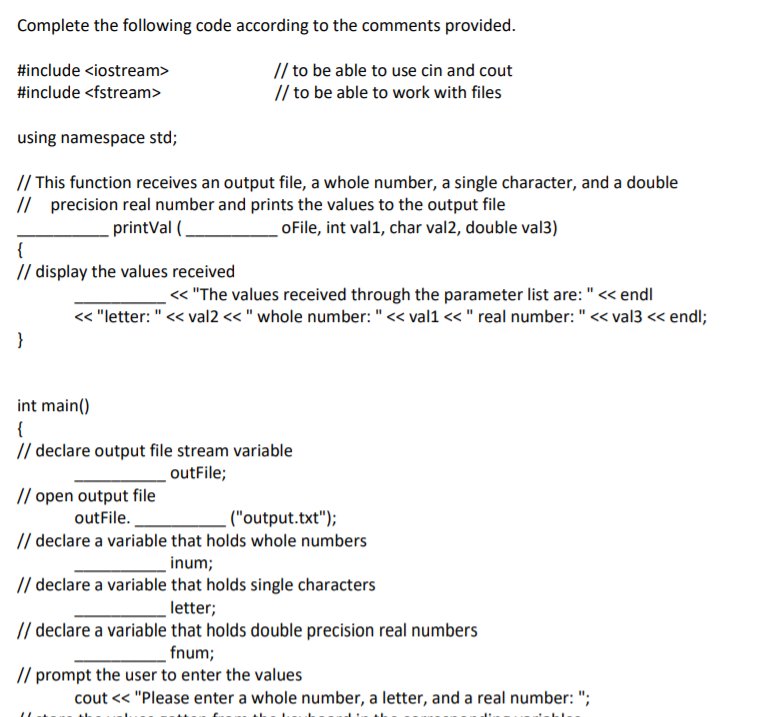 Solved Complete the following code according to the comments | Chegg.com