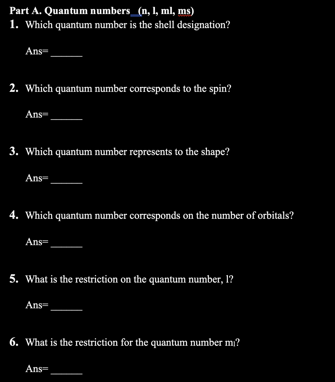 Solved 1 Which quantum number is the shell designation Chegg com