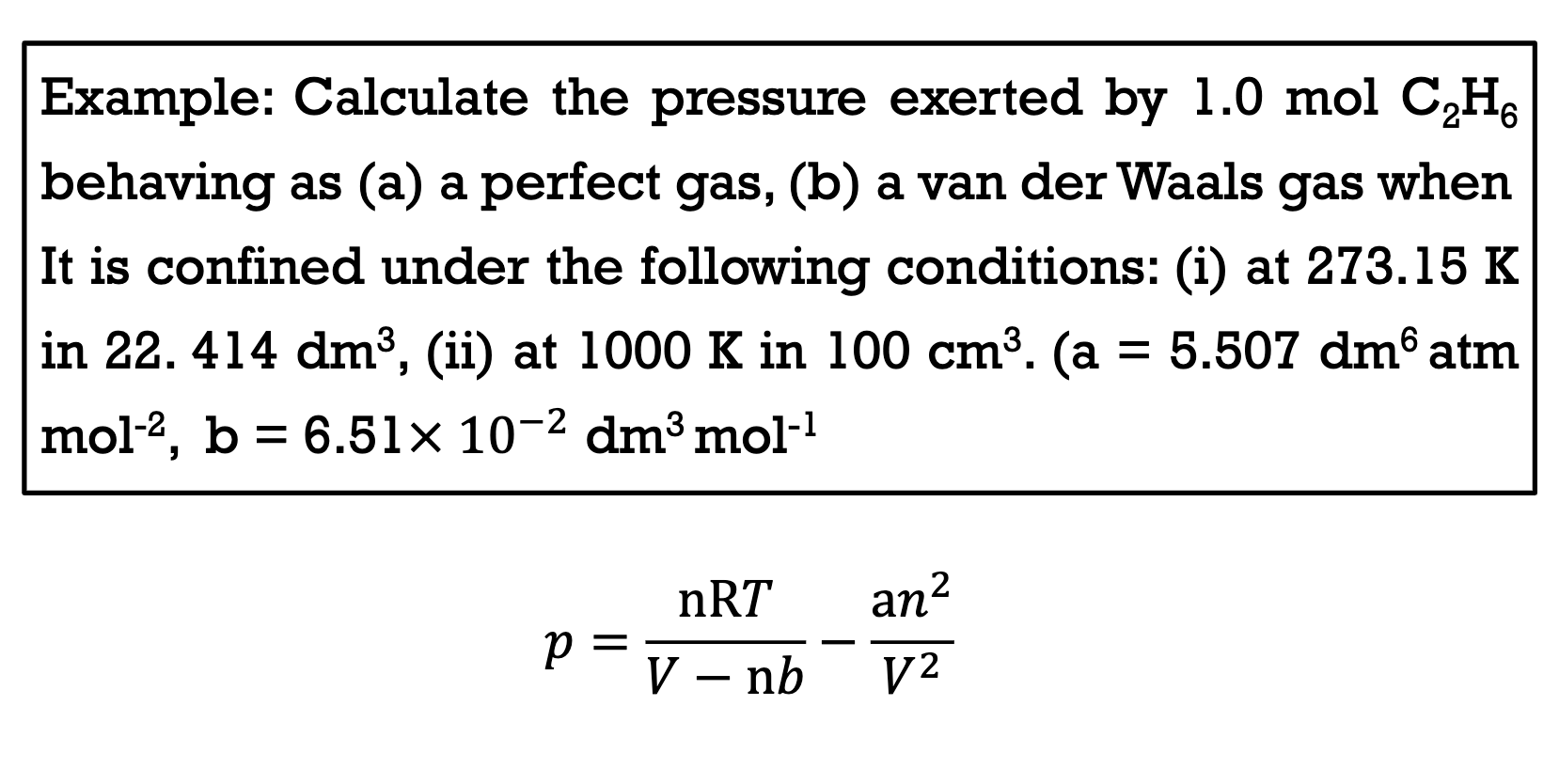 Solved Example Calculate the pressure exerted by 1.0