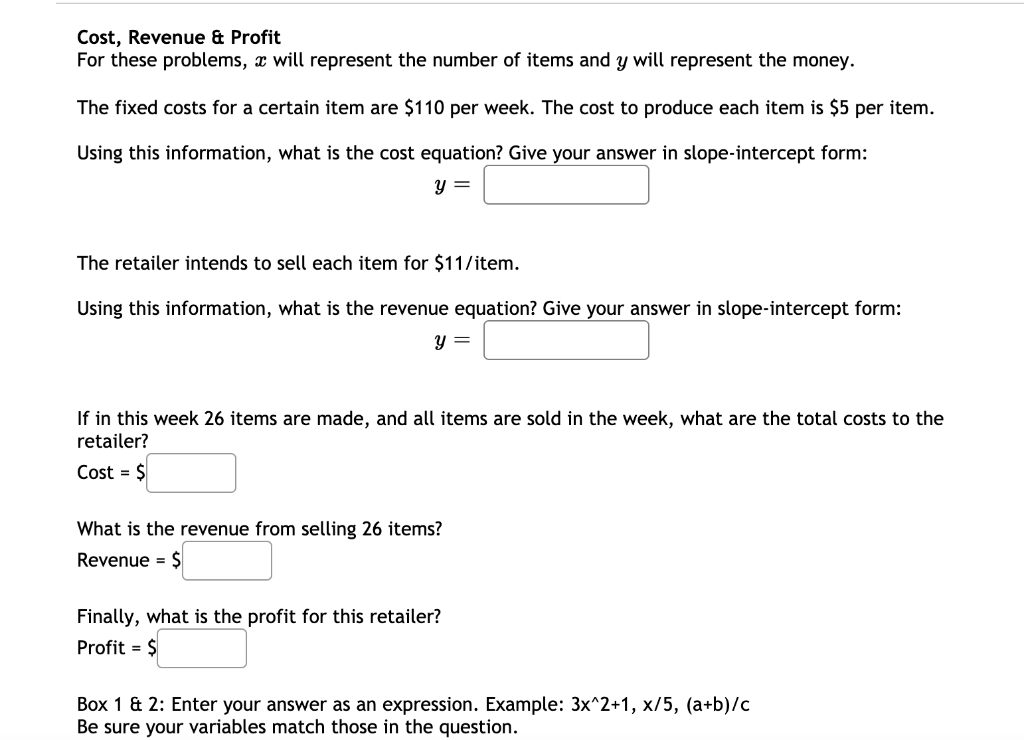 Solved Cost, Revenue & Profit For these problems, X will | Chegg.com