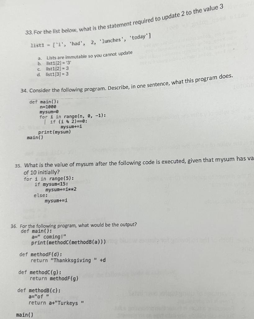 Solved 34. Consider the following program. Describe, in one | Chegg.com