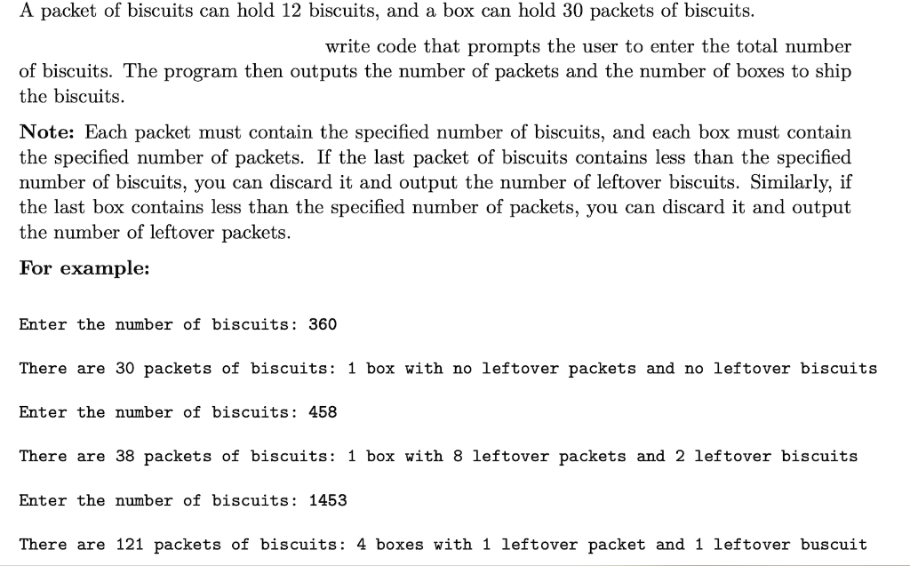 Solved A packet of biscuits can hold 12 biscuits, and a box | Chegg.com