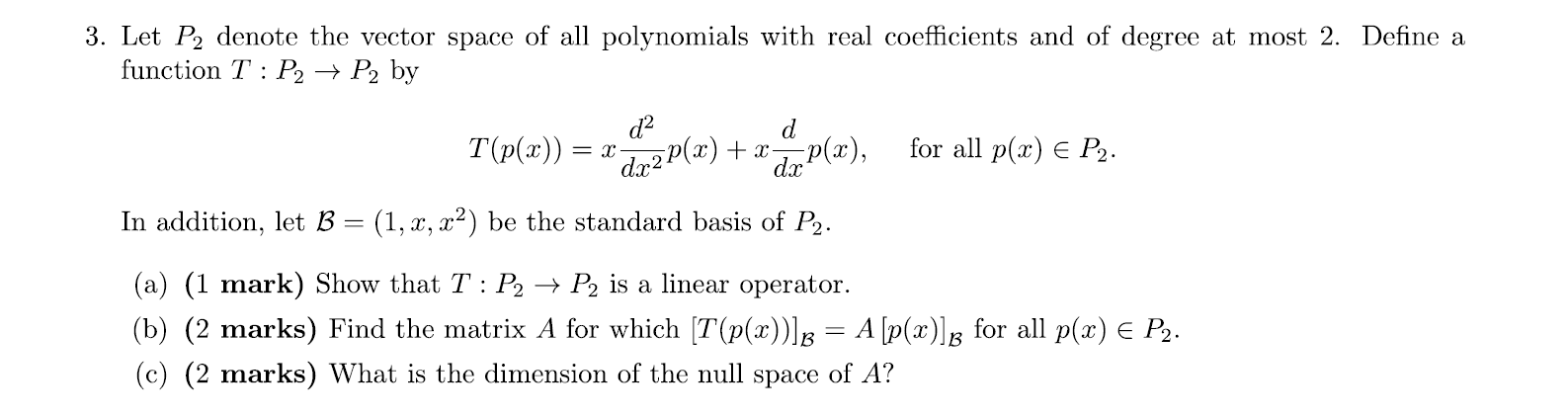 Solved Let P2 denote the vector space of all polynomials | Chegg.com