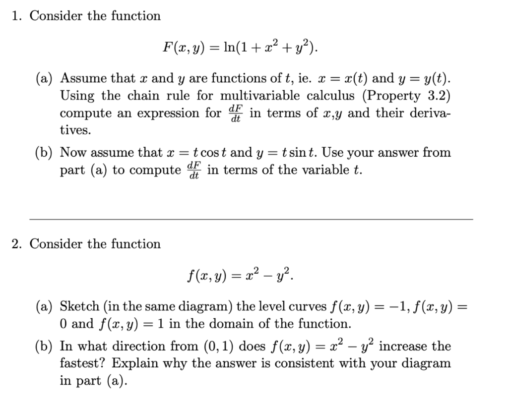 Solved 1 Consider The Function F X Y Ln 1 X2 Y2 A