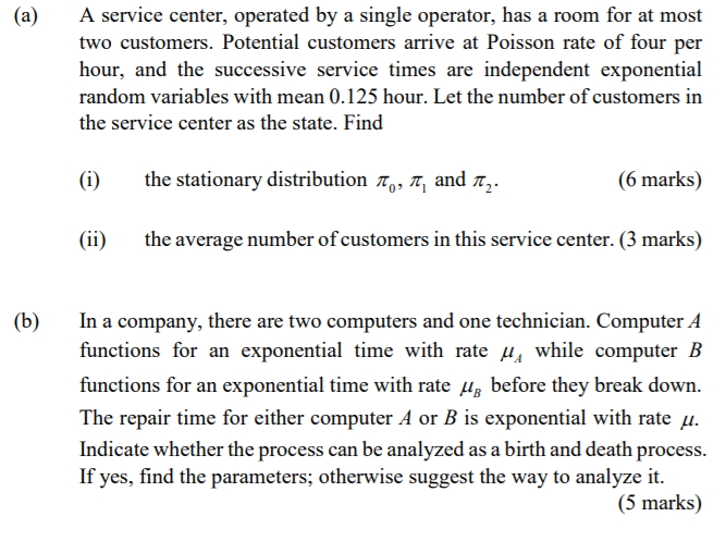 Solved (a) A service center, operated by a single operator, | Chegg.com