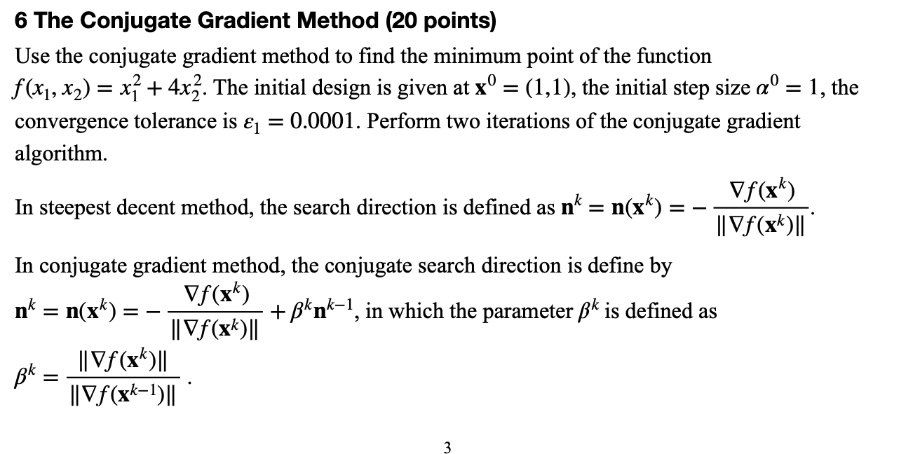 Solved Steepest Descent Algorithm (1) 1. [20] Given a