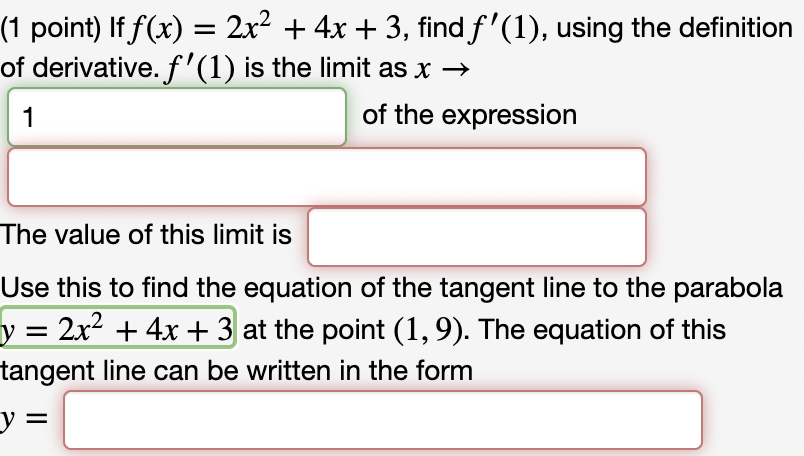 Solved 1 Point If F X 2x2 4x 3 Find F′ 1 Using The