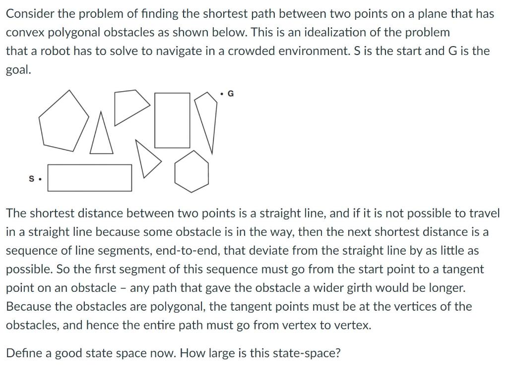 Solved Consider the problem of finding the shortest path | Chegg.com