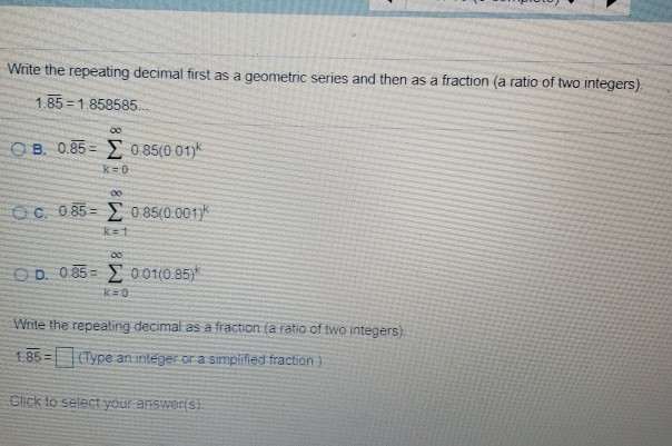 Solved Write the repeating decimal first as a geometric | Chegg.com
