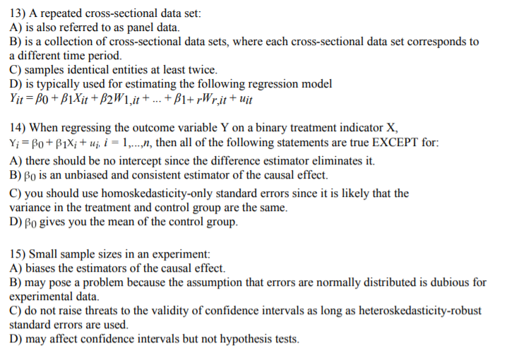 Solved 13) A repeated crosssectional data set A) is also