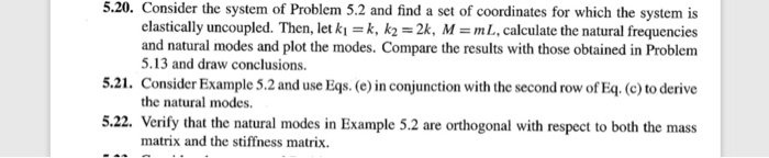 Solved 5.20. Consider the system of Problem 5.2 and find a | Chegg.com