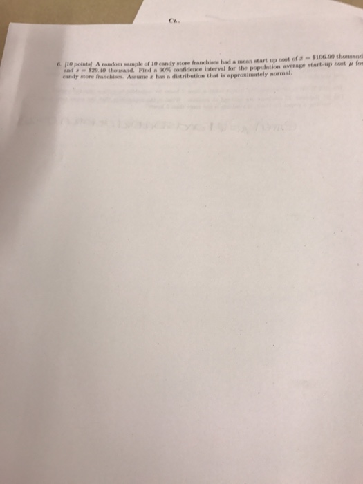 solved-a-random-sample-of-10-candy-store-franchises-had-a-chegg