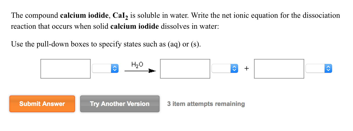 Solved The Compound Calcium Iodide Cal Is Soluble In 3116