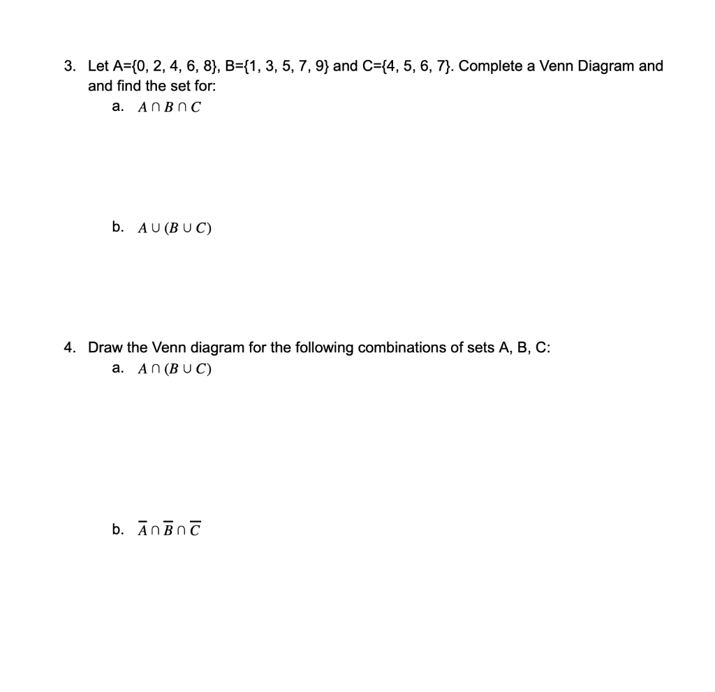 Solved Let A={0, 2, 4, 6, 8}, B={1, 3, 5, 7, 9} And C={4, 5, | Chegg.com