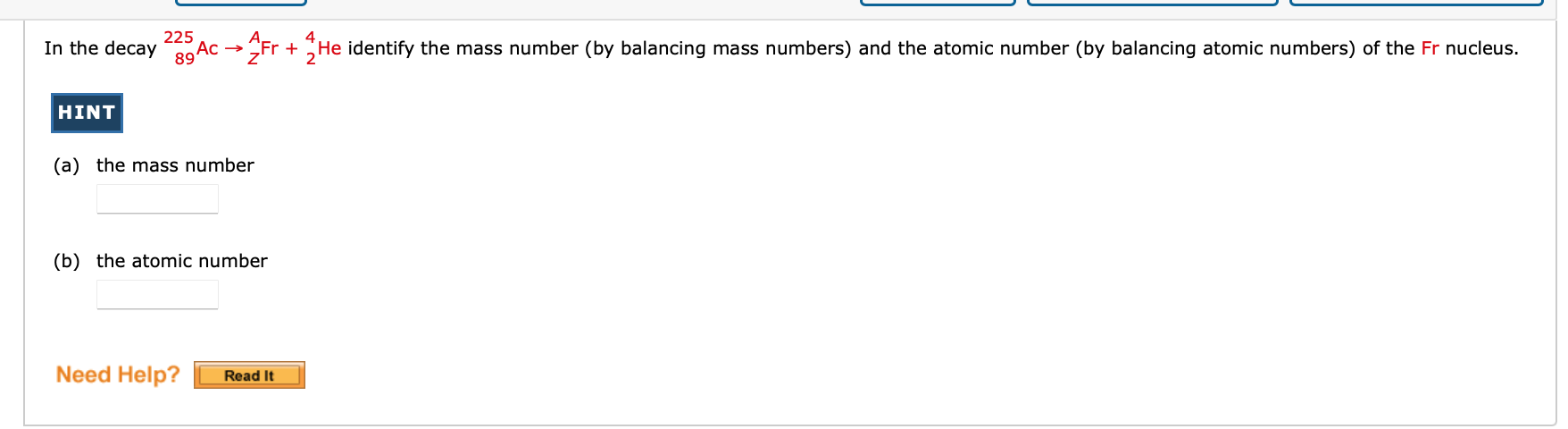 Solved In the decay 236 Ac — Fr + He identify the mass | Chegg.com