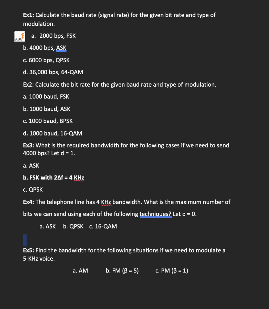 Solved Ex1: Calculate The Baud Rate (signal Rate) For The | Chegg.com