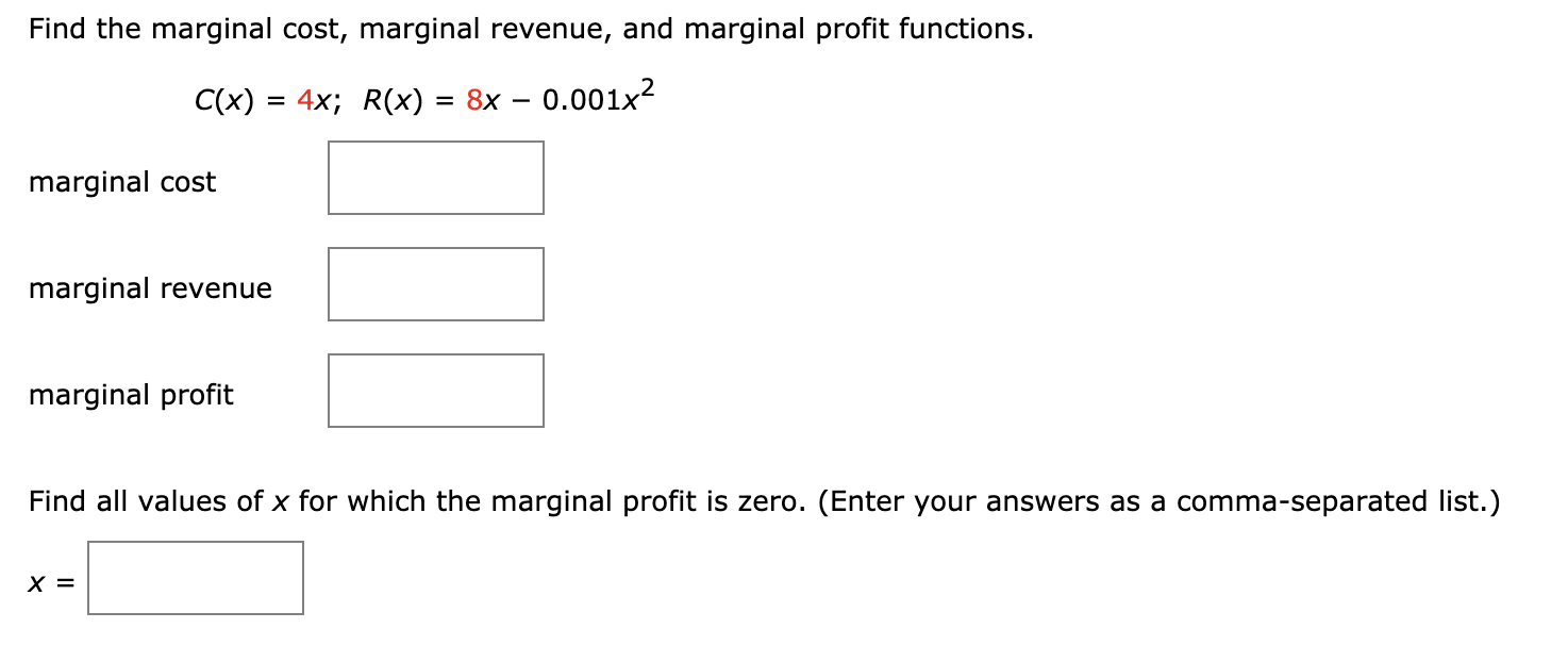 Solved Find the marginal cost, marginal revenue, and | Chegg.com
