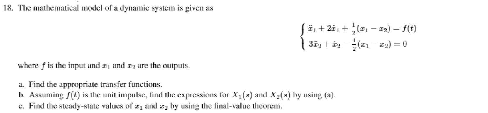 Solved 18. The mathematical model of a dynamic system is | Chegg.com